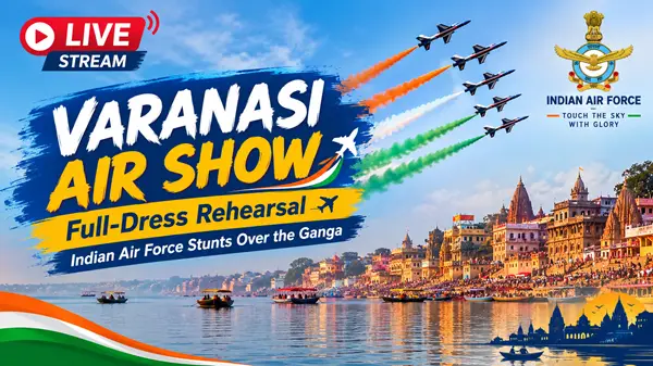 वाराणसी एयर शो 2026 LIVE: नमो घाट पर गंगा के ऊपर गरजे वायुसेना के लड़ाकू विमान